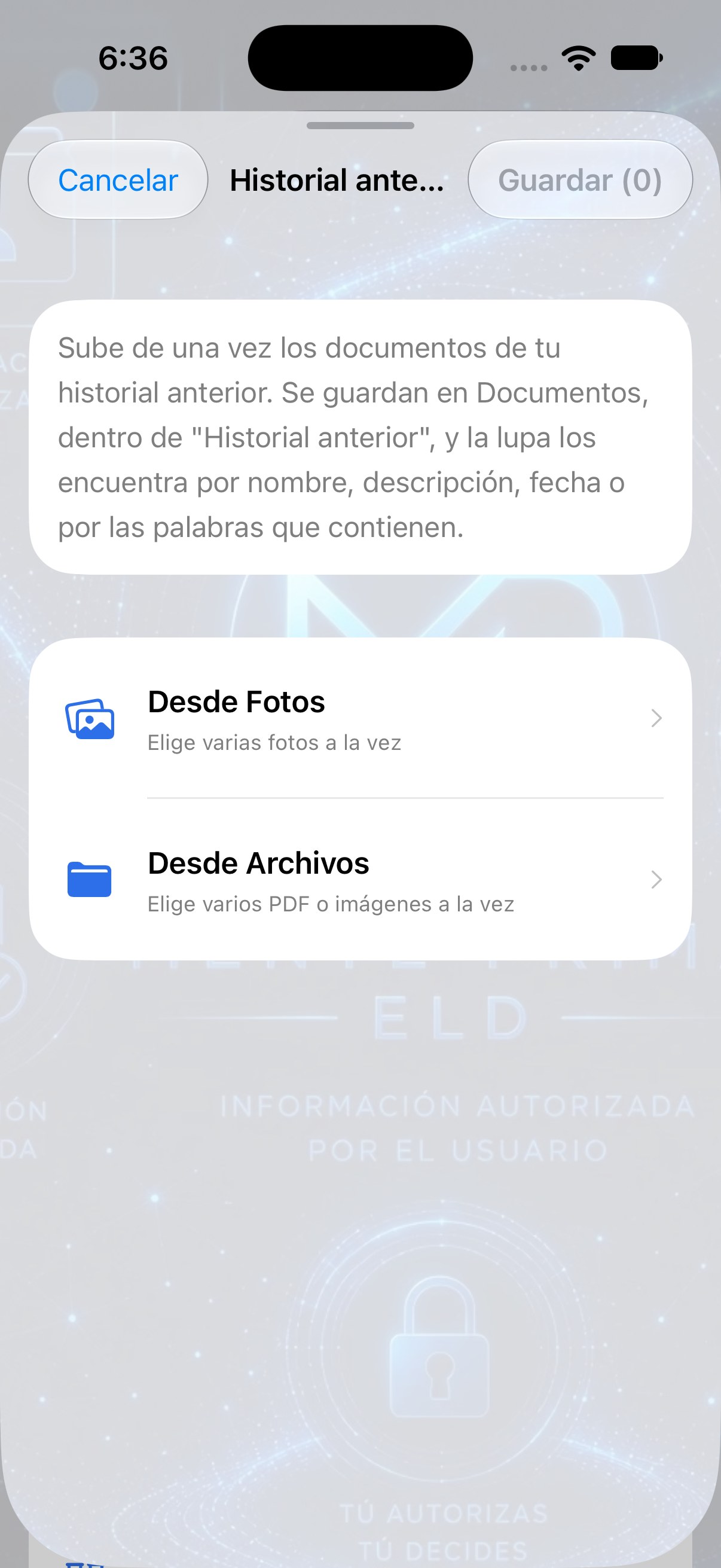 Cargar historial anterior — desde Fotos o desde Archivos